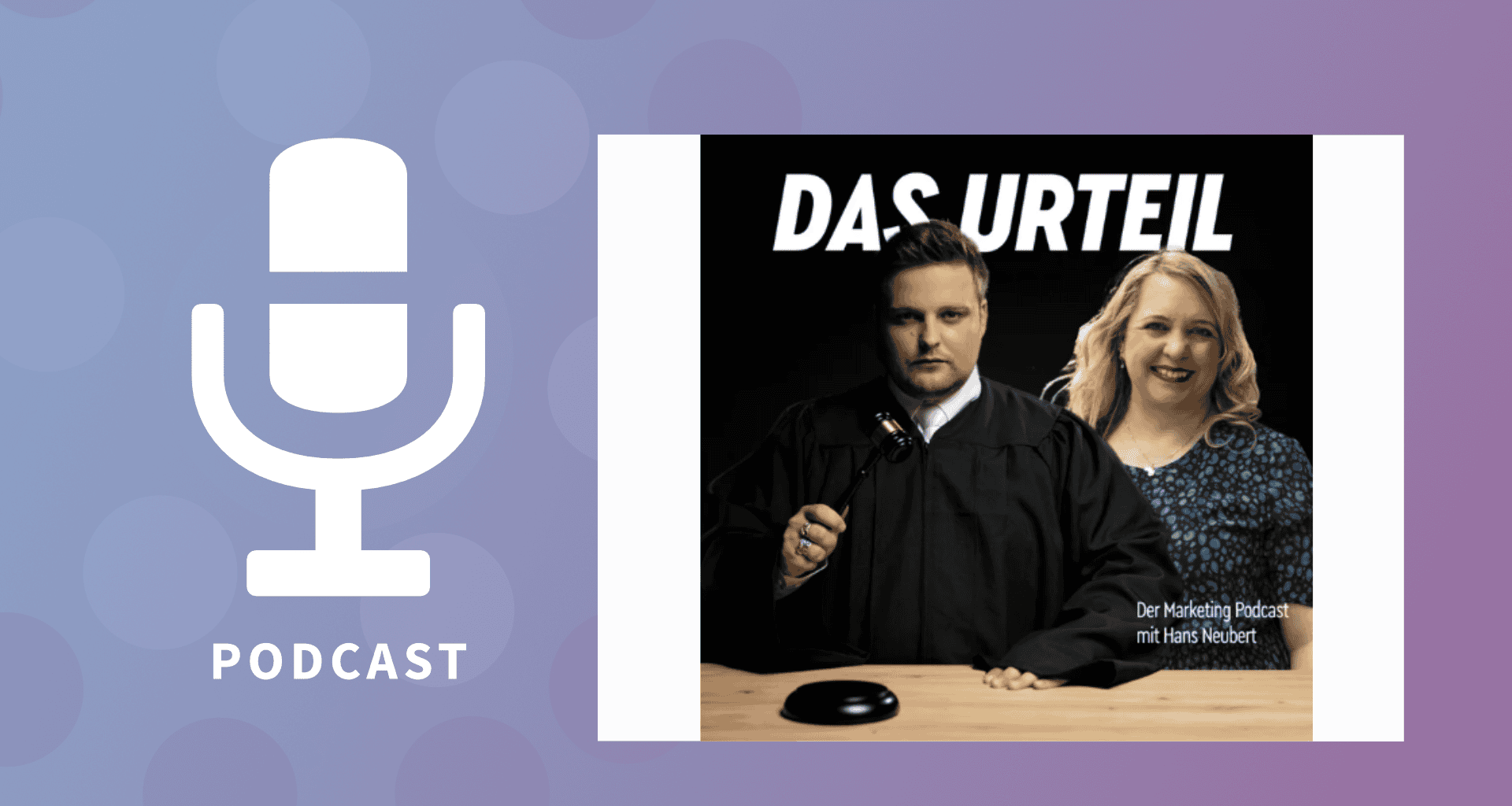 Podcast Gastauftritt Das Urteil